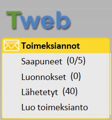 Kuvassa Twebin Toimeksiannot valikko, jossa on sähköpostivalikon tapaan saapuneet, luonnokset, lähetetyt ja luo toimeksianto-valikot.