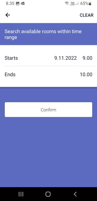 You can search rooms within time range. You can change the time if needed. When you´re ready click Confirm