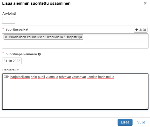 Aiemmin hankitun osaamisen lisääminen