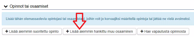 Lisää aiemmin hankittu muu osaaminen -painike