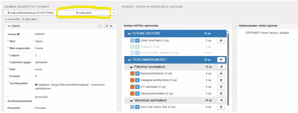 Opinnon lisääminen hakemuksen osaan